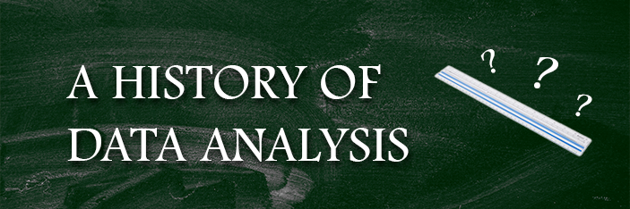 A History of Data Analysis